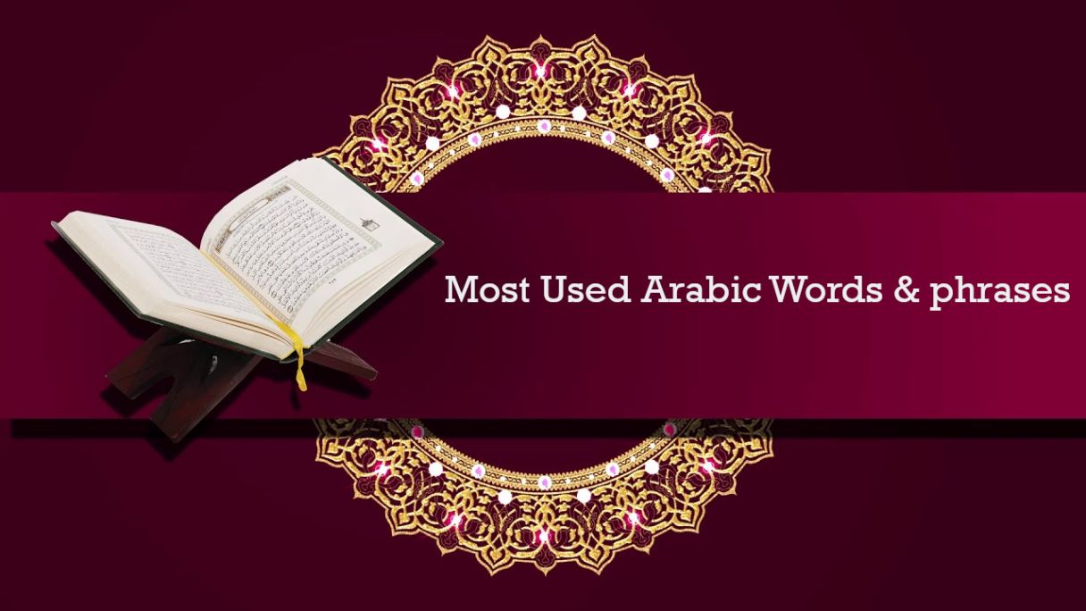 Most Used Arabic Words & phrases