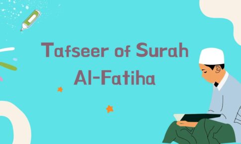 Tafseer Surah Al Fatiha Benefits Tajweed rules