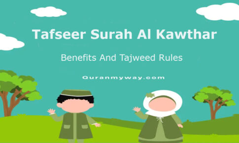 Tafseer Surah Al Kawthar Benefits Tajweed rules