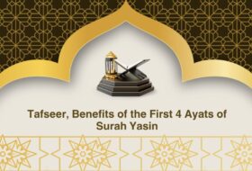 Tafseer, Benefits of the First 4 Ayats of Surah Yasin